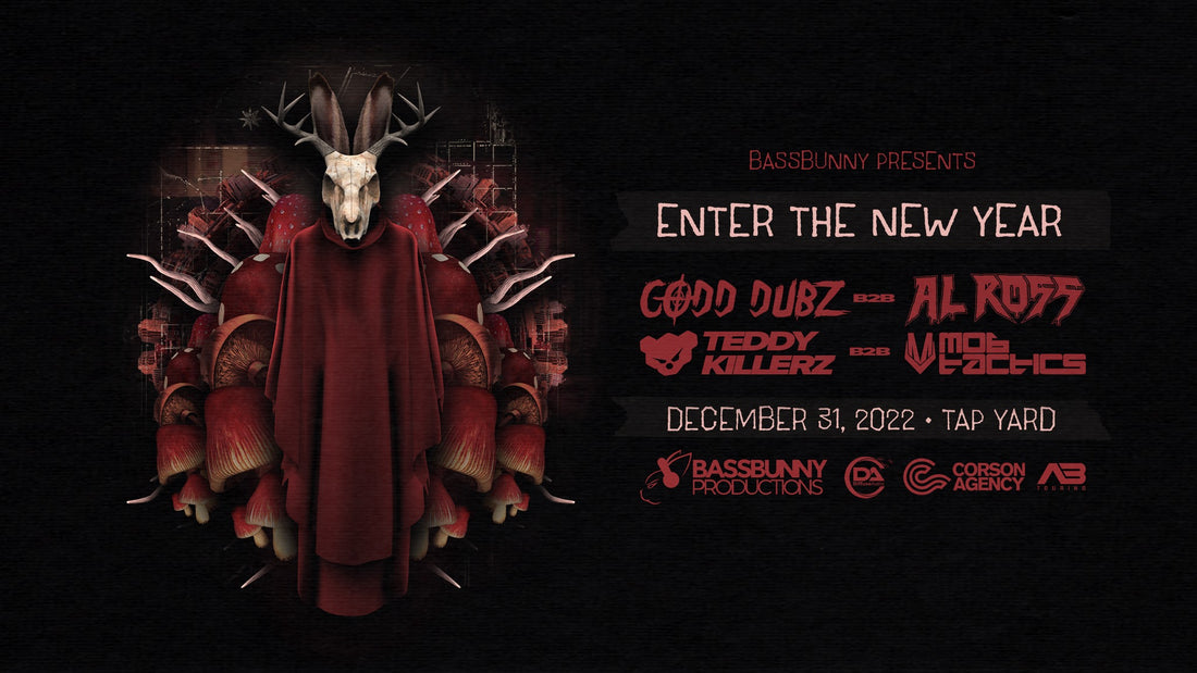 12/31/22 - Bassbunny Presents: Enter The New Year
